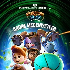 Fotoğraf Nasreddin Hoca Zaman Yolcusu: Kadim Medeniyetler