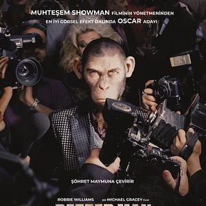 Fotoğraf Better Man: Robbie Willams'ın Hikayesi