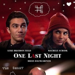 Fotoğraf One Last Night