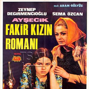 Fotoğraf Ayşecik/ Fakir Kızın Romanı