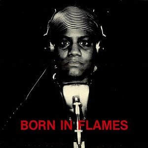 Fotoğraf Born in Flames