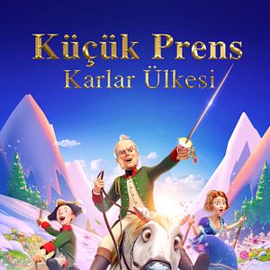 Fotoğraf Küçük Prens Karlar Ülkesi