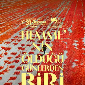 Fotoğraf Hemme'nin Öldüğü Günlerden Biri