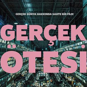 Fotoğraf Gerçek Ötesi
