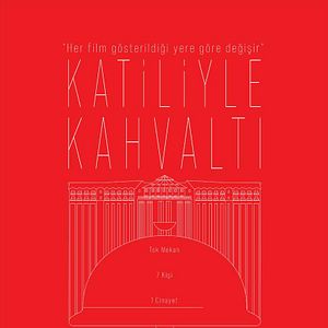 Fotoğraf Katiliyle Kahvaltı