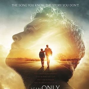 Fotoğraf I Can Only Imagine