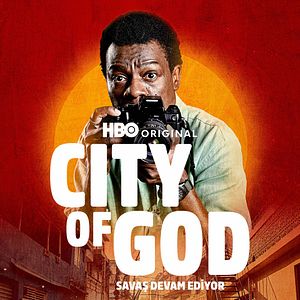 Fotoğraf City Of God: Savaş Devam Ediyor