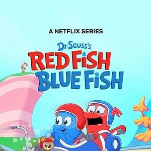 Fotoğraf Dr. Seuss: Kırmızı Balık, Mavi Balık