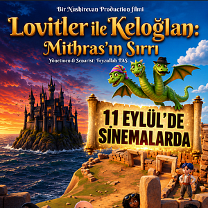 Fotoğraf Lovitler ile Keloğlan: Mithrasın Sırrı
