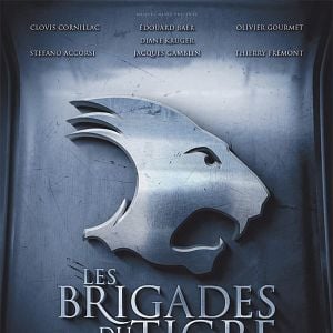 Fotoğraf Les brigades du Tigre