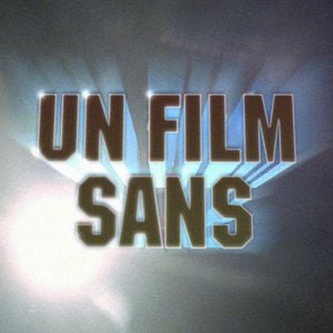Fotoğraf Un film sans...