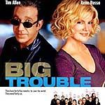 Fotoğraf Big Trouble