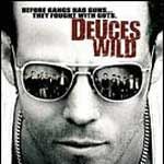 Fotoğraf Deuces Wild