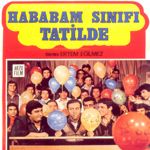 Fotoğraf Hababam Sınıfı Tatilde