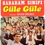 Fotoğraf Hababam Sınıfı Güle Güle