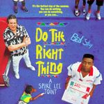 Fotoğraf Do The Right Thing