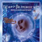 Fotoğraf Ne @#!* Biliyoruz Ki!?