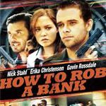 Fotoğraf How to Rob a Bank