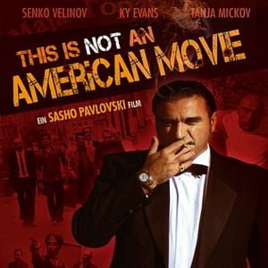 Fotoğraf This Is Not an American Movie