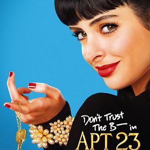 Fotoğraf Don't Trust The B---- in Apartment 23