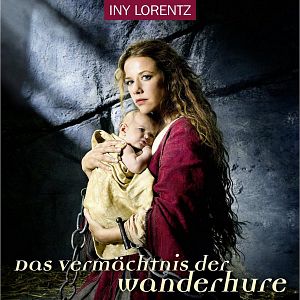 Fotoğraf Das Vermächtnis der Wanderhure