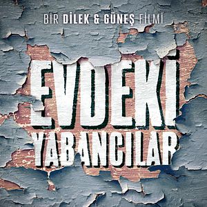 Fotoğraf Evdeki Yabancılar