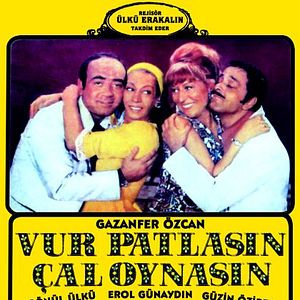 Fotoğraf Vur Patlasın Çal Oynasın