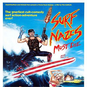 Fotoğraf Surf Nazis Must Die