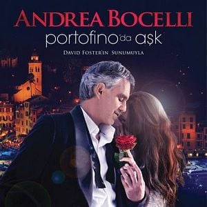 Fotoğraf Andrea Bocelli : Portofino'da Aşk