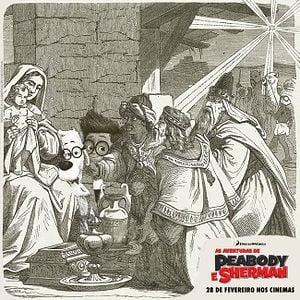 Fotoğraf Bay Peabody ve Meraklı Sherman: Zamanda Yolculuk