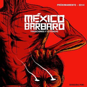 Fotoğraf México Bárbaro