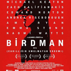 Fotoğraf Birdman veya Cahilliğin Umulmayan Erdemi