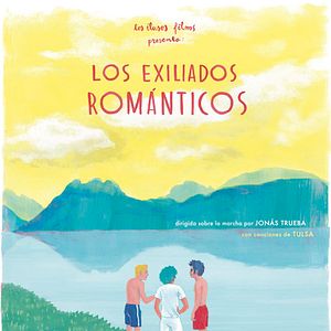 Fotoğraf Los exiliados románticos