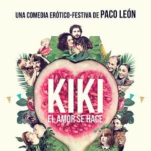 Fotoğraf Kiki, el amor se hace