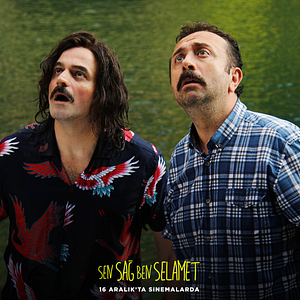 Fotoğraf Sen Sağ Ben Selamet