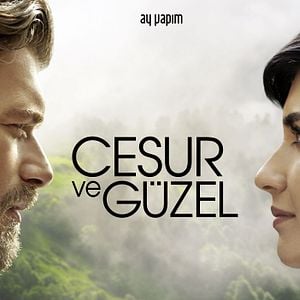 Fotoğraf Cesur ve Güzel