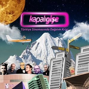 Fotoğraf Kapalı Gişe: Türkiye’de Tekelleşen Film Dağıtımı