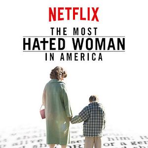 Fotoğraf The Most Hated Woman In America