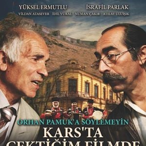 Fotoğraf Orhan Pamuk’a Söylemeyin Kars’ta Çektiğim Filmde Kar Romanı da Var