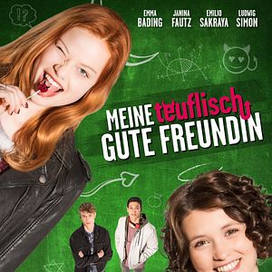 Fotoğraf Meine teuflisch gute Freundin