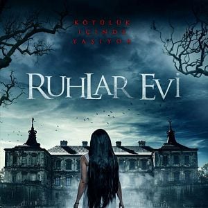 Fotoğraf Ruhlar Evi