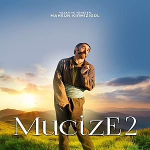 Fotoğraf Mucize 2 Aşk