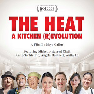Fotoğraf The Heat: A Kitchen (R)evolution