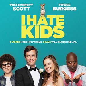 Fotoğraf I Hate Kids