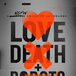 Fotoğraf Love, Death & Robots