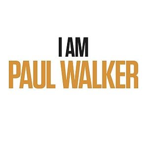 Fotoğraf I Am Paul Walker