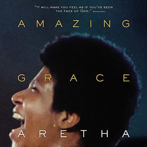 Fotoğraf Aretha Franklin: Amazing Grace