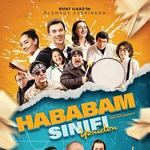 Fotoğraf Hababam Sınıfı Yeniden