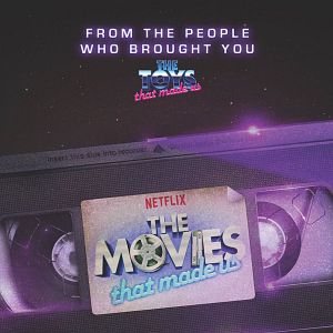 Fotoğraf The Movies That Made Us