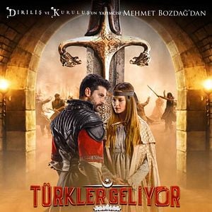 Fotoğraf Türkler Geliyor : Adaletin Kılıcı